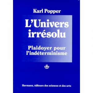 L'univers Irresolu - Karl Popper