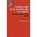 L'universite Et La Recherche En Colere , Mouvement Social Inedit - Claire-akiko Brisset
