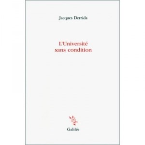 L'universite Sans Condition - Jacques Derrida