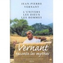 L'univers, Les Dieux, Les Hommes - Jean-pierre Vernant