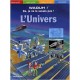 L'univers , Waouh ! Ca Je Ne Le Savais Pas ! - Manfred Schwarz