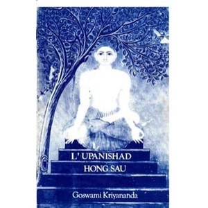 L'upanishad Hong Sau - Goswami Kriyananda
