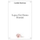 Lupus Est Homo Homini - Camille Montrose