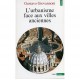 L'urbanisme Face Aux Villes Anciennes - Gustavo Giovannoni