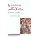 La Medecine D'urgence Prehospitaliere - Sandrine Poison-sicre