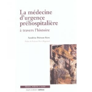 La Medecine D'urgence Prehospitaliere - Sandrine Poison-sicre