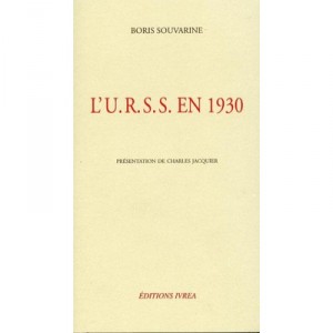L'u.r.s.s. En 1930 - Boris Souvarine