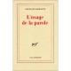 L'usage De La Parole - Nathalie Sarraute