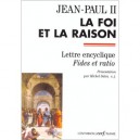 La Foi Et La Raison - Jean-paul Ii
