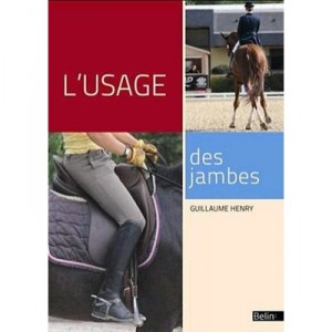L'usage Des Jambes - Guillaume Henry