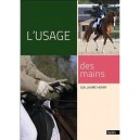 L'usage Des Mains - Guillaume Henry