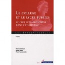 Le College Et Le Lycee Publics , Le Chef D'etablissement Dans L'institution (6e Edition) - Etienne Lefebvre , Collectif