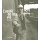 L'usine De Ma Vie - Alain Bellet , Patricia Baud