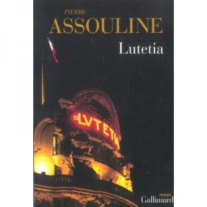 Lutetia - Pierre Assouline