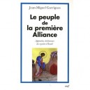 Le Peuple De La Premiere Alliance - Garrigues Jm