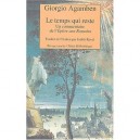 Le Temps Qui Reste , Un Commentaire De L'epitre Aux Romains - Giorgio Agamben
