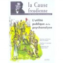 L'utilite Publique De La Psychanalyse - Collectif