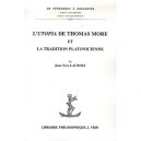 L'utopia De Thomas More Et La Tradition Platonicienne - Jean-yves Lacroix