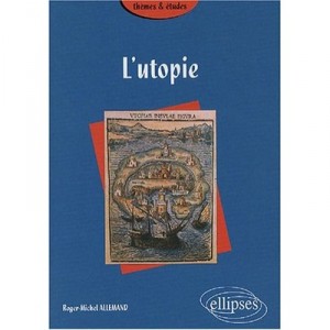 L'utopie - Roger-michel Allemand
