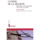 L'utopie De La Securite - Boutellier