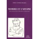 Morris Et L'utopie - T Bernart , M Hearn