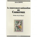 Le Mouvement Nationaliste Au Cameroun - Joseph Richard