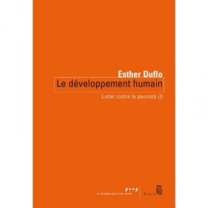 Lutter Contre La Pauvrete T.1 , Le Developpement Humain - Esther Duflo
