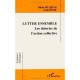 Lutter Ensemble , Les Theories De L'action Collective - Olivier Fillieule , Cecile Pechu