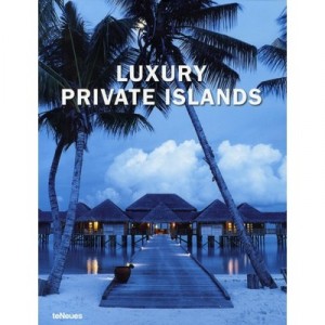 Luxury Private Islands - Collectif
