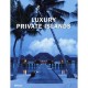 Luxury Private Islands - Collectif