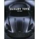 Luxury Toys For Men - Rebekka Wangler