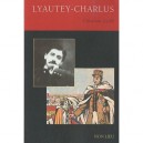 Lyautey - Charlus - Christian Gury