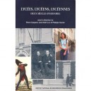 Lycees, Lyceens, Lyceennes , Deux Siecles D'histoire - Caspard , Luc , Sav