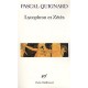 Lycophron Et Zetes - Pascal Quignard