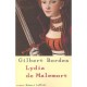Lydia De Malemort - Gilbert Bordes
