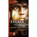 Lygaya L'enfant Esclave - Andree-paule Mignot