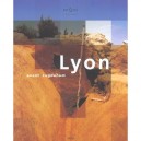 Lyon Avant Lugdunum - Collectif