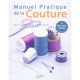 Manuel Pratique De La Couture - Collectif