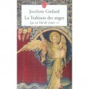 Lys En Val De Loire T.2 , La Trahison Des Anges - Jocelyne Godard
