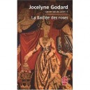 Lys En Val De Loire T.5 , La Baillee Des Roses - Jocelyne Godard