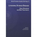 Lysosomal Storage Diseases , Early Diagnosis And New Treatments - Rossella Parini , Generoso Andria