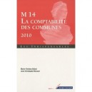 M14 , La Comptabilite Des Communes 2010 - Marie-therese Bidart , Jean-christophe Moraud