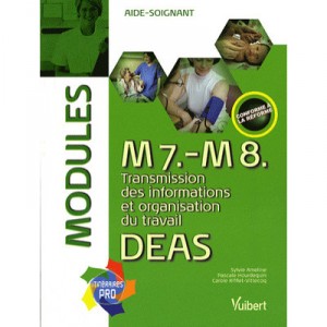 M7 M8 Transmission Des Informations, Organisation Du Travail Deas Modules - Sylvie Ameline