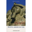 Maat , Egypte, Miroir Du Ciel - Fernand Schwarz