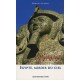 Maat , Egypte, Miroir Du Ciel - Fernand Schwarz