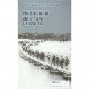 Ma Bataille De L'ebre , La Cote 666 - Juan Miguel De Mora