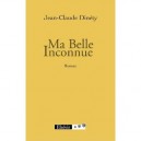 Ma Belle Inconnue - Jean-claude Dinety