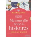 Ma Nouvelle Boite A Histoires - Susie Morgenstern , Lucile Thibaudier , Pauline Duhamel , Hanoa Silvy