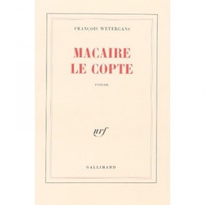 The Coptic Macaire - Francois Weyergans