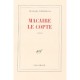 Macaire Le Copte - Francois Weyergans